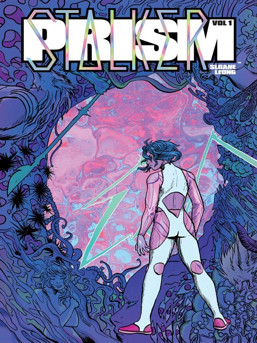 Title details for Prism Stalker (2018), Volume 1 by Sloane Leong - Wait list